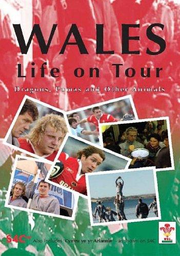 Wales - Life On Tour [DVD] [UK Import]