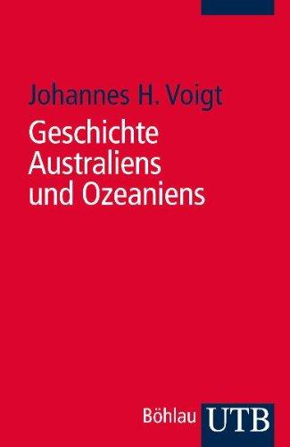 Geschichte Australiens und Ozeaniens: Eine Einführung