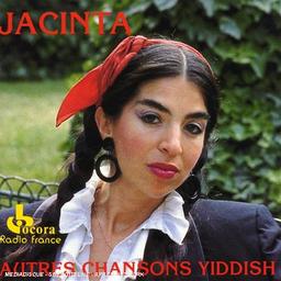 Jacinta: Autres Chansons Yiddish