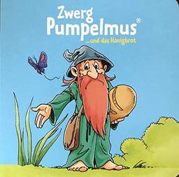 Zwerg Pumpelmus und das Honigbrot