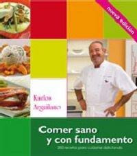 Comer sano y con fundamento