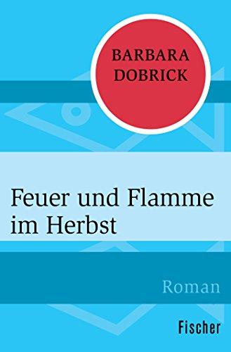 Feuer und Flamme im Herbst