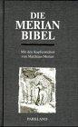 Bibelausgaben, Die Merian Bibel