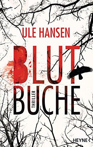 Blutbuche: Thriller (Die Carow-Reihe, Band 2)