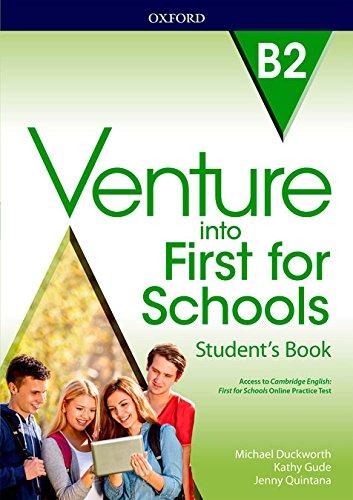 Venture into First for Schools: Student's Book (2018)