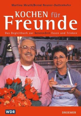 Kochen für Freunde