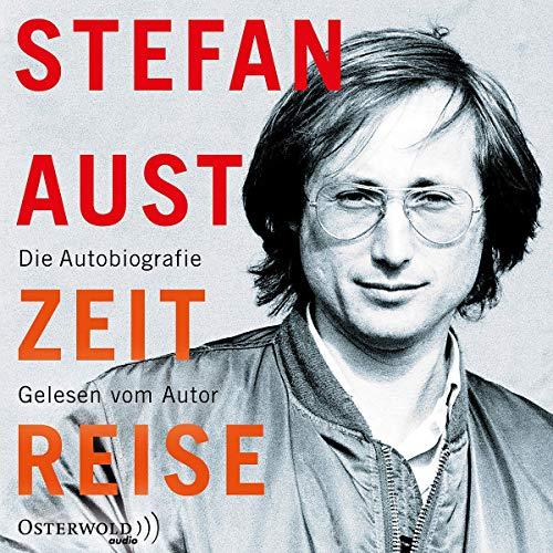 Zeitreise: Die Autobiografie: 3 CDs