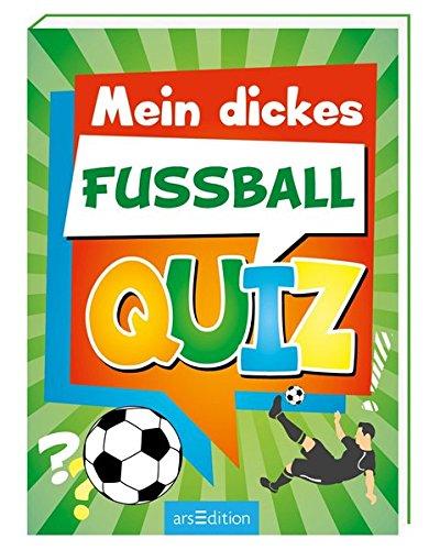 Mein dickes Fußball-Quiz