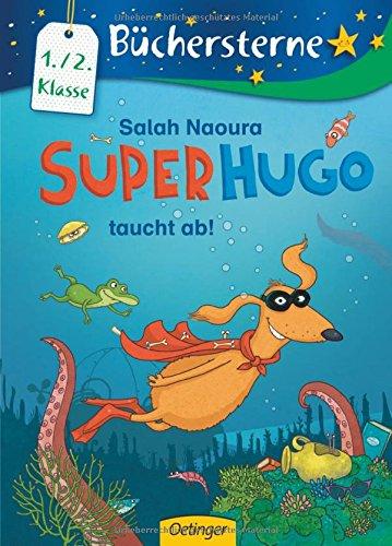 Superhugo taucht ab! (Büchersterne)