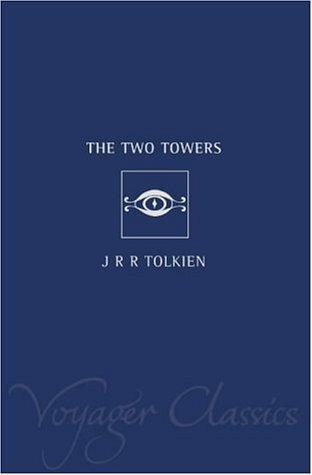 The Lord of the Rings: Two Towers v. 2 (Voyager Classics)