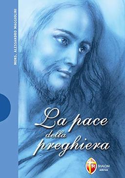 La pace della preghiera