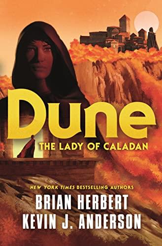 Dune: The Lady of Caladan (Dune: Caladan Trilogy, 2)