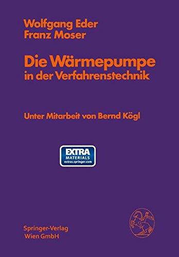 Die Wärmepumpe in der Verfahrenstechnik (German Edition)