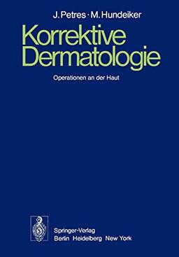 Korrektive Dermatologie: Operationen an der Haut