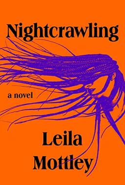 Nightcrawling: A novel