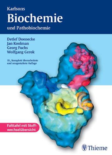 Karlsons Biochemie und Pathobiochemie