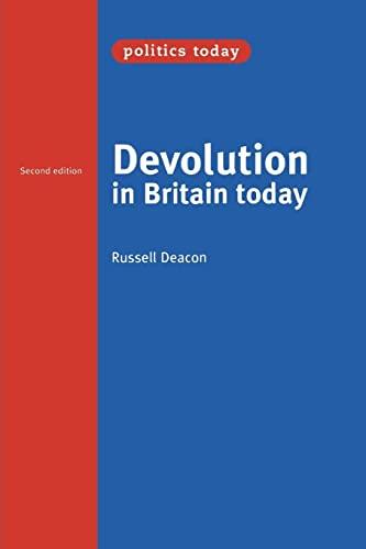 Devolution in Britain today: Second Edition (Politics Today)