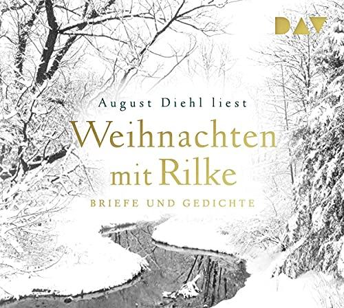 Weihnachten mit Rilke.Briefe und Gedichte