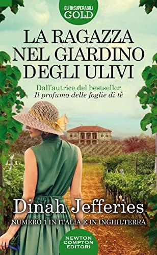 La ragazza nel giardino degli ulivi (Gli insuperabili Gold)