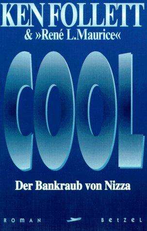 Cool. Der Bankraub von Nizza