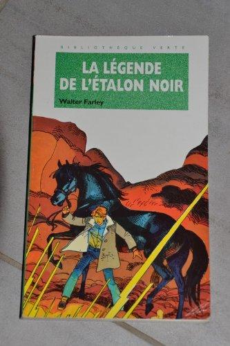 La légende de l'Etalon noir (Hachette Jeunesse)