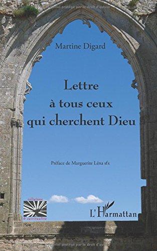 Lettre à tous ceux qui cherchent Dieu