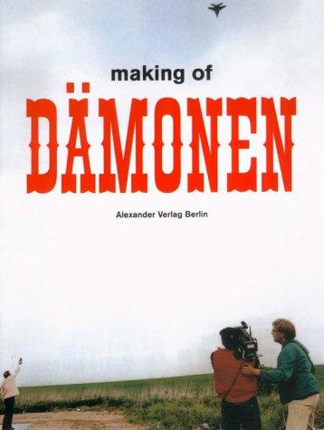 Making of DÄMONEN. Ein Film von Frank Castorf