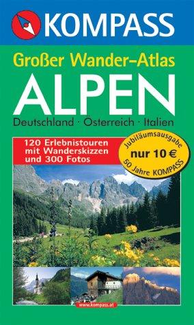 Kompass Großer Wander-Atlas Alpen