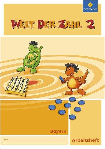 Welt der Zahl - Ausgabe 2014 für Bayern: Arbeitsheft 2