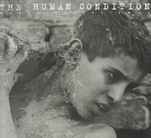 The Human Condition, Photojournalism 97