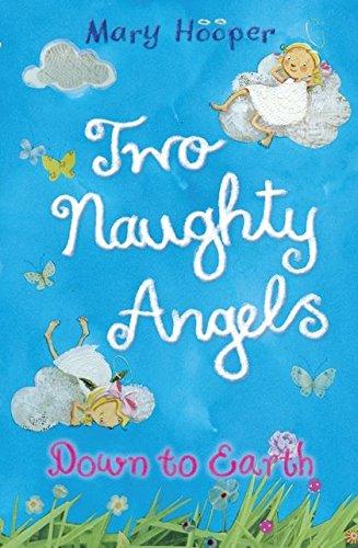 Down to Earth: Two Naughty Angels