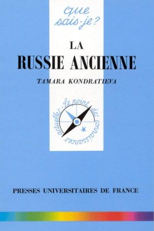 La Russie ancienne