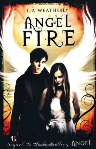 Angel Fire: Angel Trilogy, Book 2