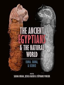 The Ancient Egyptians and the Natural World: Flora, Fauna, & Science