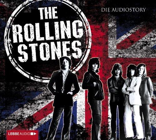 The Rolling Stones - Die Audiostory