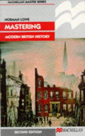 Mastering Modern British History (Macmillan Master)