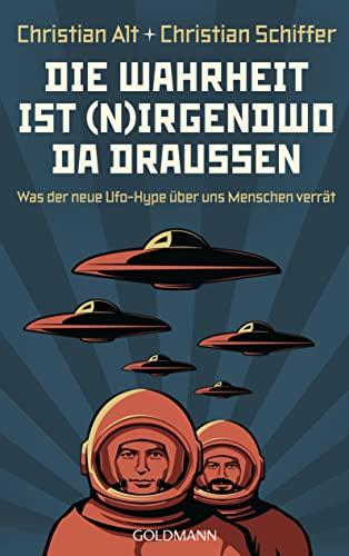 Die Wahrheit ist (n)irgendwo da draußen: Was der neue Ufo-Hype über uns Menschen verrät