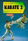 Karate 2: Kombinationstechniken Katas