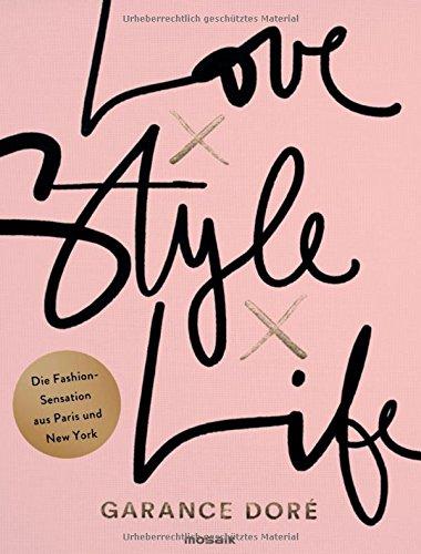 Love x Style x Life: Die Fashion-Sensation aus Paris und New York