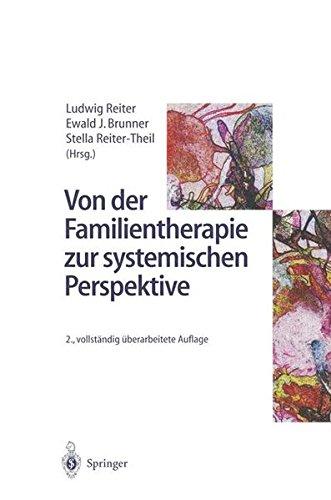 Von der Familientherapie zur systemischen Perspektive