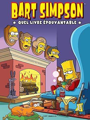 Bart Simpson. Vol. 4. Quel livre épouvantable !