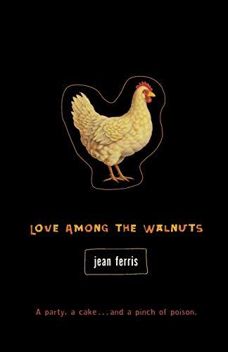 Love among the Walnuts