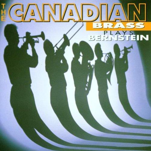 Canadian Brass Plays Bernstein