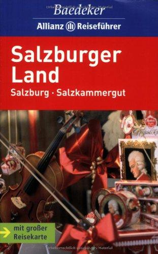 Salzburger Land: Salzburg, Salzkammergut