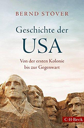 Geschichte der USA: Von der ersten Kolonie bis zur Gegenwart