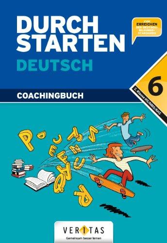 Durchstarten Deutsch 6. Coachingbuch: 6. Schulstufe