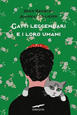 Gatti leggendari e i loro umani (Saggi)