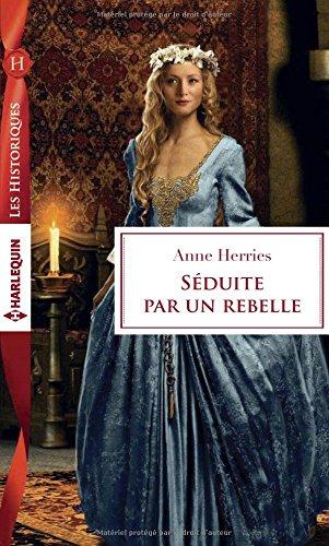 Séduite par un rebelle