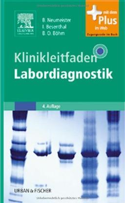 Klinikleitfaden Labordiagnostik: mit Zugang zum Elsevier-Portal