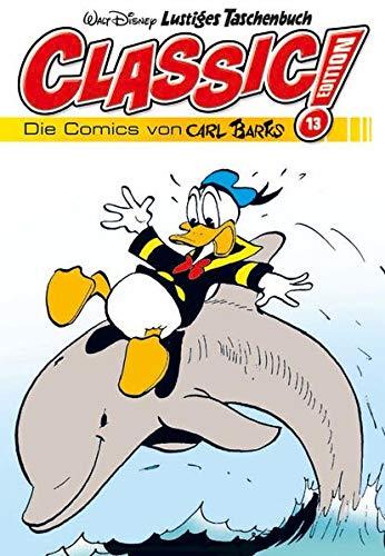 Lustiges Taschenbuch Classic Edition 13: Die Comics von Carl Barks